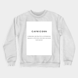 capricorn qualities Crewneck Sweatshirt